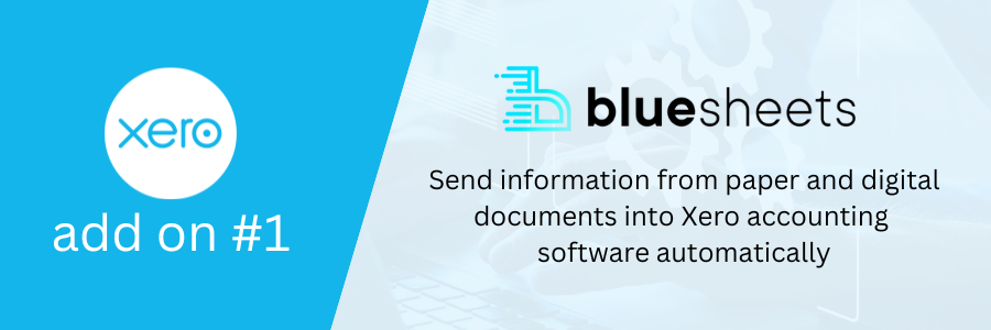 Xero Add On #1 – Bluesheets (AI-powered document processing)