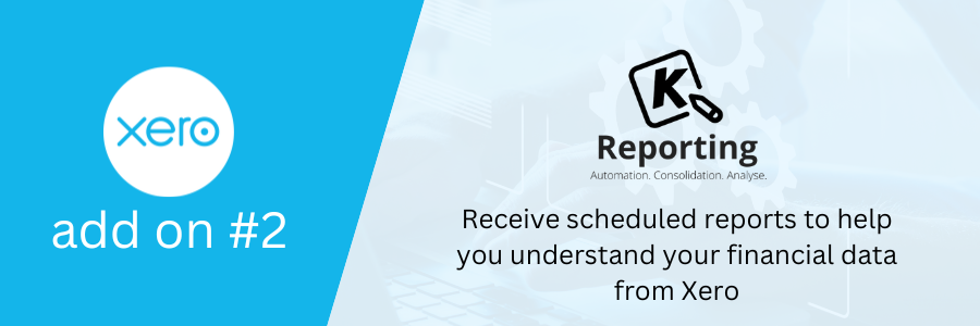 Xero Add On #2 – K-Reporting (Financial reporting tool)